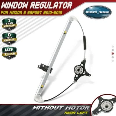 Window Regulator without Motor for Mazda 3 3Sport 2010-2013 752-497 Rear Left LH - Image 1 of 4