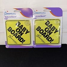 Lot of 2 DreamBaby “ Baby On Board “ Car Window Suction Signs New Factory Sealed
