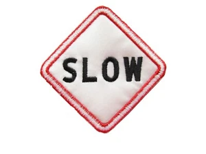 #2351 Traffic Signal,Traffic Sign "SLOW" Embroidery Iron On Applique Patch - Picture 1 of 1