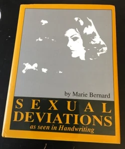 Z Sexual Deviations as Seen in Handwriting With Dust Jacket by Marie Bernard - Picture 1 of 4