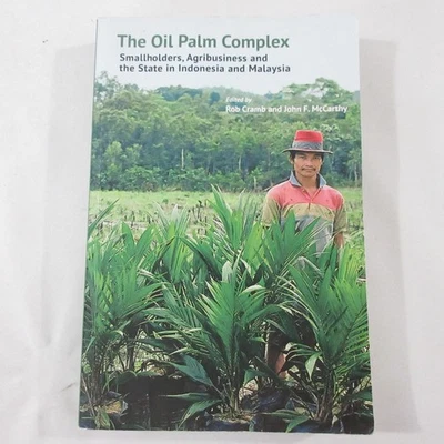 Oil Palm Complex Smallholders Agribusiness Government Indonesia Studies Essays - Image 1 of 4