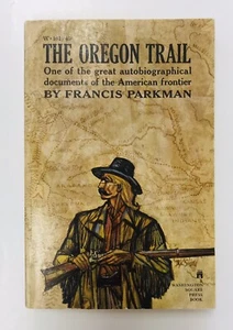 The Oregon Trail by Francis Parkman American Frontier Intro Hart 1963 2nd Print - Picture 1 of 11