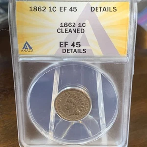 Indian Head Cent: 1862. ANACS EF45 cleaned details. Great luster - Picture 1 of 5