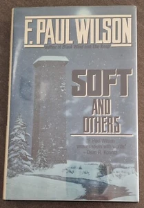 F. Paul Wilson Soft And Others US First Printing Hardcover Rare Great Condition - Bild 1 von 4