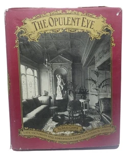 Opulent Eye Late Victorian & Edwardian Taste In Interior Design Nicholas Cooper - Picture 1 of 13