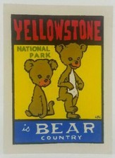 ORIGINAL VINTAGE TRAVEL DECAL YELLOWSTONE BEAR COUNTRY AUTO TRAILER CAMPING OLD