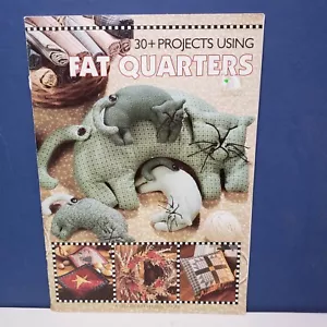 30+ PROJECTS USING FAT QUARTERS Sewing Craft Bazaar Leisure Arts Booklet #15871 - Picture 1 of 9