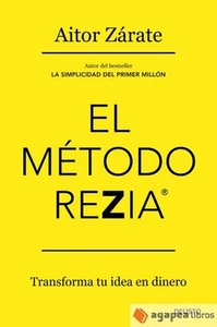 El método REZIA. NUEVO. ENVÍO URGENTE (Librería Agapea) - Imagen 1 de 1