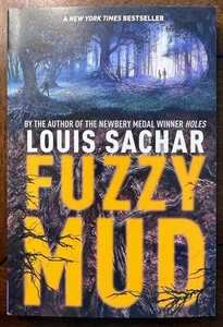 Fuzzy Mud by Louis Sachar Children's Chapter Book Ages 10+ Paperback Fiction - Picture 1 of 1