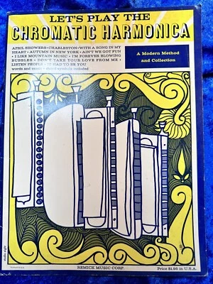 Let's Play the Chromatic Harmonica,  A Modern Method and Collection Early - Image 1 of 2