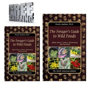 The Forager’s Guide to Wild Foods 2021 by Nicole Apelian - A4/A5 SIZE - Picture 1 of 8