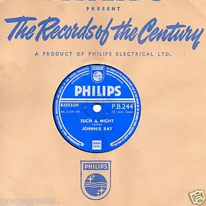 UK No.1 1954 JOHNNIE RAY 78 SUCH A NIGHT / ORCHID FOR THE LADY PHIL PB 244 E- - Foto 1 di 1