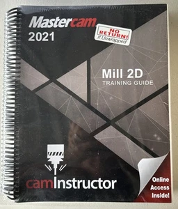 Mastercam 2021 Mill 2D Training Guide by camInstructor Spiral + Online Access - Bild 1 von 3