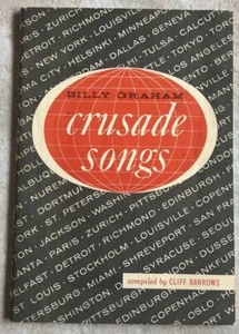 1957 BILLY GRAHAM CRUSADE SONGS ZUSAMMENGESTELLT VON CLIFF BARROWS - Bild 1 von 13