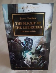 The Flight of the Eisenstein The Horus Heresy Book 4 New - Picture 1 of 2
