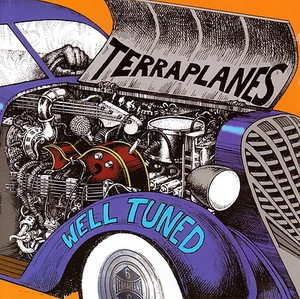The TERRAPLANES - Well Tuned (CD 2000) Signed! - Imagen 1 de 3