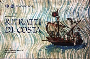 (Cartografia) A. Lodovisi - RITRATTI DI COSTA - Banca Italease 2004 - Imagen 1 de 1
