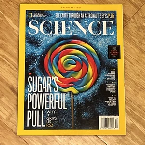 Science Sugar's Powerful Pull National Geographic Magazine 2018 PlsCDesc WOW - Picture 1 of 2
