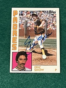 Tarjeta de béisbol autografiada por Eric Show Topps #532 1984 de los Padres - Imagen 1 de 1