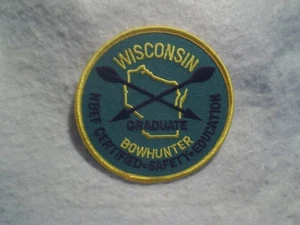WISCONSIN BOWHUNTER GRADUATE PATCH UNUSED, NBEF Certified Safety Education 3 1/2 - Picture 1 of 3