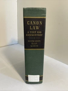 T. Lincoln Bouscaren: Canon Law: A Text and Commentary. 4th revised ed.; 1966 - Picture 1 of 16