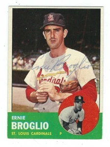 Autographed 1963 Topps ERNIE BROGLIO St. Louis Cardinals card #313 w/ COA  - Picture 1 of 1