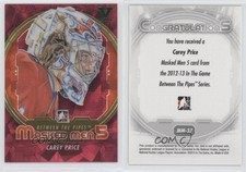 2012-13 ITG Between the Pipes Men 5 Rainbow 2016 Final Vault Emerald Carey Price