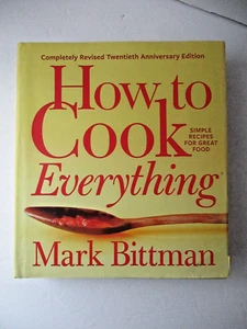 How To Cook Everything completely Revised Twentieth Anniversary Edition 2019 - Picture 1 of 9