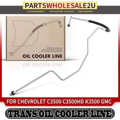 New Automatic Transmission Oil Cooler Hose for Chevrolet	C3500 C3500HD GMC K3500 - Image 1 of 4