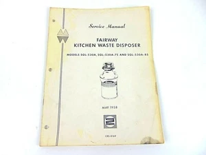 Montgomery Ward Service Manual Fairway Kitchen Waste Disposer May 1958 - Picture 1 of 4