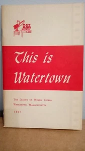 Folleto This is Watertown 1957 de la Liga de Mujeres Votantes Watertown, MA - Imagen 1 de 12