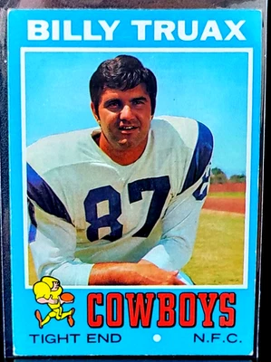 1971 Topps Billy Truax #152 Dallas Cowboys Tight End VG-EX Stained Back - Image 1 of 2
