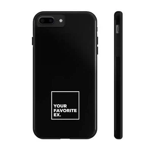 Your Favorite Ex Tough Phone Cases - Picture 1 of 45