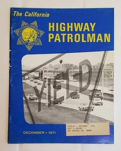 The California Highway Patrolman Magazine - Dezember 1971 Vol. 35 Nr. 10 - Bild 1 von 14