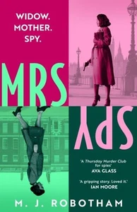 Mrs Spy by M. J. Robotham Hardback - Picture 1 of 1