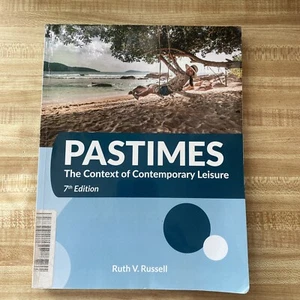 Pastimes The Context of Contemporary Leisure 7th Edition ISBN 9781571679710 - Picture 1 of 3