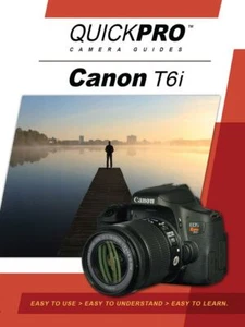 QUICKPRO CAMERA GUIDE - CANON T6i - Picture 1 of 1