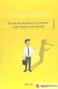 ARTE DE MENTIRSE A SÍ MISMO Y DE MENTIR A LOS DEMÁS, EL. NUEVO. ENVÍO URGENTE - Imagen 1 de 1
