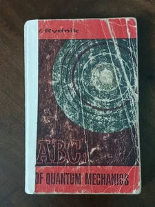 MIR PUBLISHERS: ABC'S OF QUANTUM MECHANICS V. RYDNIK EN INGLÉS 1965 - Imagen 1 de 16
