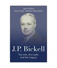 J.P. Bickell: The Life, the Leafs, and the Legacy, Jason Wilson, Kevin Shea, Gra