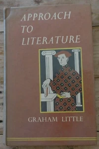 Approach To Literature by Graham Little Second Edition Science Press Sydney 1963 - Picture 1 of 5