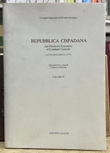 (Emilia Romagna) REPPUBLICA CISPADANA - VOLUME IV - I EDIZIONE - Analisi 1992 - Imagen 1 de 1