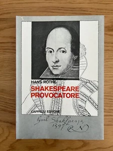 SHAKESPEARE PROVOCATORE DI HANS ROTHE EDIZIONE CAPPELLI 1969 - Picture 1 of 17