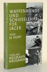 Heinrich Popp: Waffen- und Schießlehre für Jäger. - Picture 1 of 2
