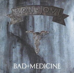BON JOVI - Bad medicine - Imagen 1 de 1