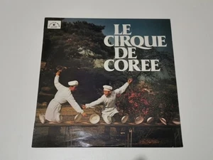 LP vinyle 33 T - Le Cirque De Corée Le Chant Du Monde jonglerie LDX 74659 #0220 - Picture 1 of 4