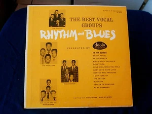 THE BEST VOCAL GROUPS~RHYTHM AND BLUES~ DOOTO~ ORIG PRESSING~ HI FI ~ OLDIES  LP - Foto 1 di 4