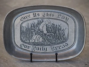 DE COLECCIÓN Estaño Wilton Armetale "Danos este día nuestro plato de pan diario" - Imagen 1 de 4