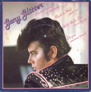 Gary Glitter – I'm The Leader Of The Gang + 3 (GTO – GT 282) - Bild 1 von 4