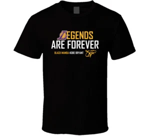Legends Are Forever Black Mamba Kobe Bryant LA Basketball Fan Gift T Shirt - Picture 1 of 2